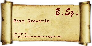 Betz Szeverin névjegykártya